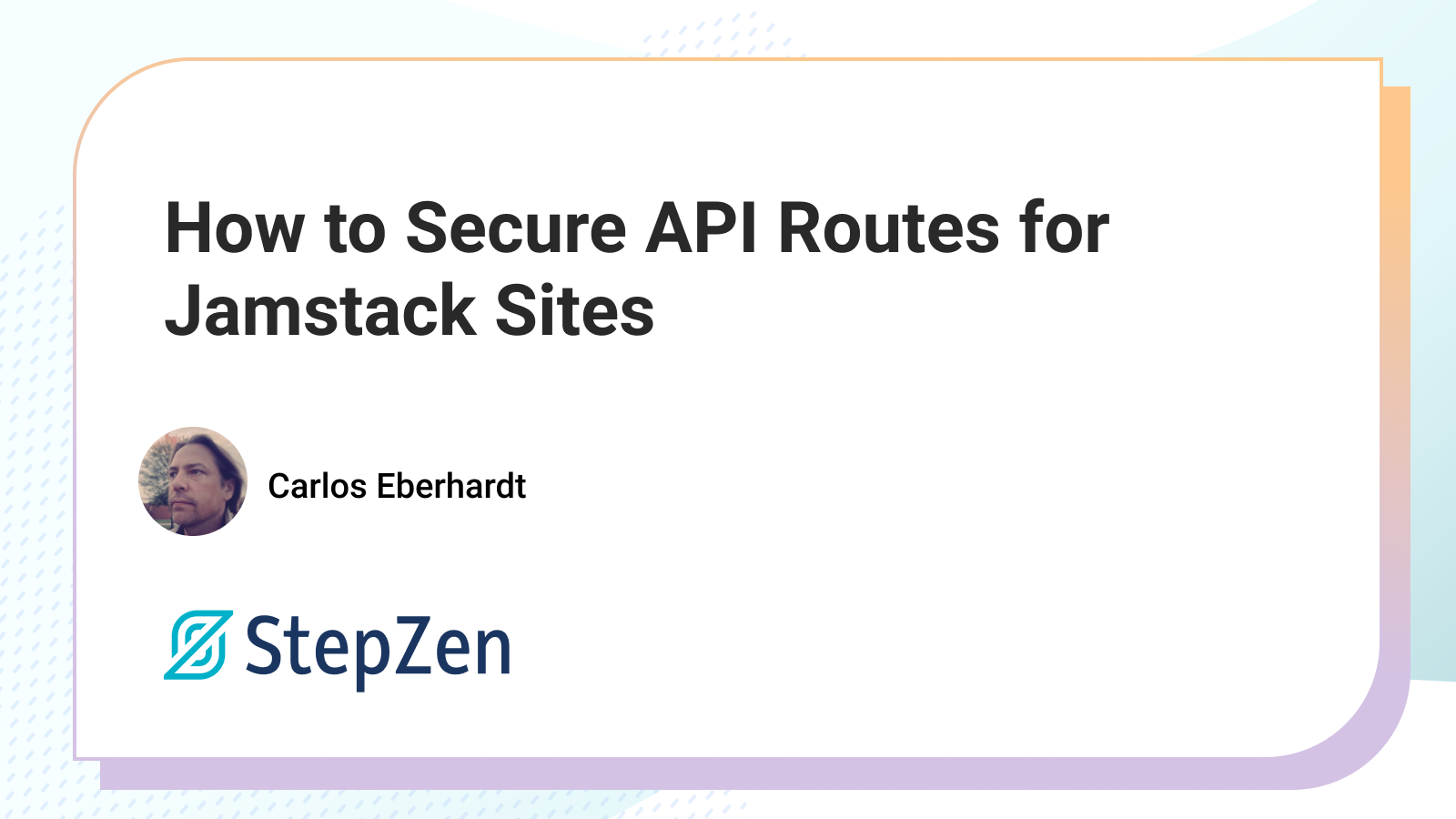 How to secure api routes for jamstack sites stepzen blog