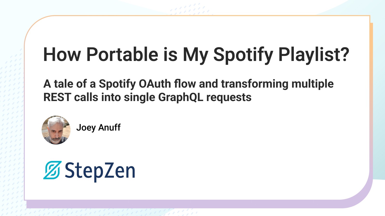 How Portable is My Spotify Playlist? | StepZen blog