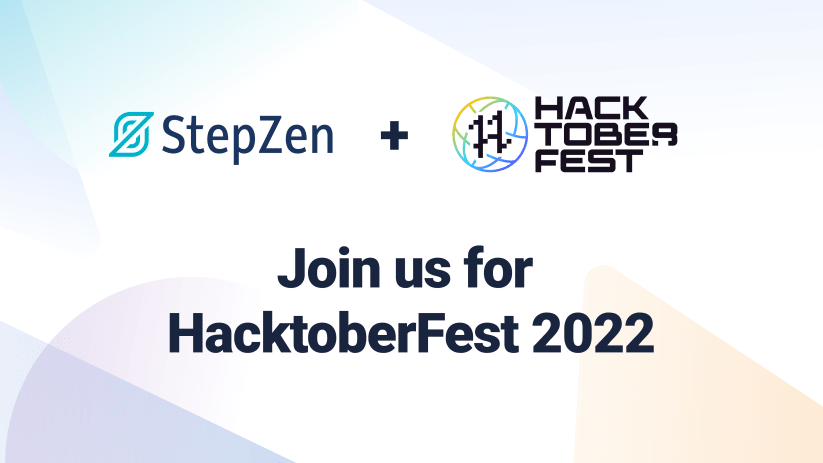 Join us for Hacktoberfest 2022 by contributing to StepZen