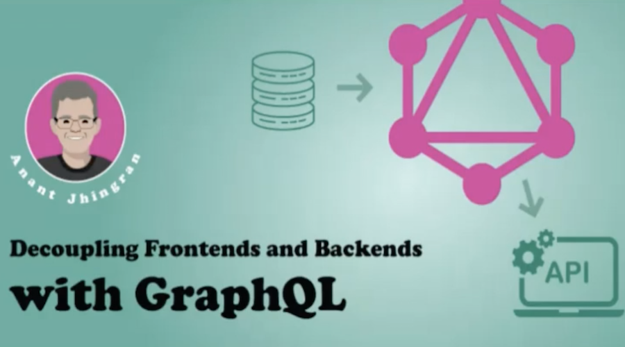 Decoupling Frontends and Backends with GraphQL (Webinar Replay)